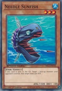 Needle Sunfish - Speed Duel: Streets of Battle City - YuGiOh card