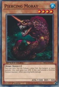 Piercing Moray - Speed Duel: Streets of Battle City - YuGiOh card