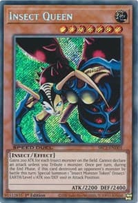 Insect Queen (Secret Rare) - Speed Duel: Streets of Battle City - YuGiOh card