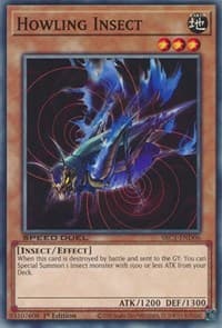 Howling Insect - Speed Duel: Streets of Battle City - YuGiOh card