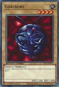 Gokibore - Speed Duel: Streets of Battle City - YuGiOh card