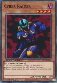 Cyber Raider - Speed Duel: Streets of Battle City - YuGiOh card