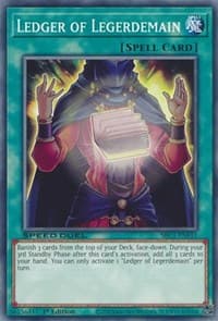 Ledger of Legerdemain - Speed Duel: Streets of Battle City - YuGiOh card