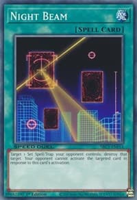 Night Beam - Speed Duel: Streets of Battle City - YuGiOh card
