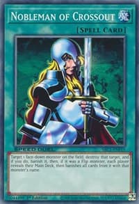 Nobleman of Crossout - Speed Duel: Streets of Battle City - YuGiOh card