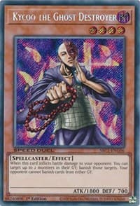 Kycoo the Ghost Destroyer (Secret Rare) - Speed Duel: Streets of Battle City - YuGiOh card