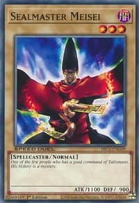 Sealmaster Meisei - Speed Duel: Streets of Battle City - YuGiOh card