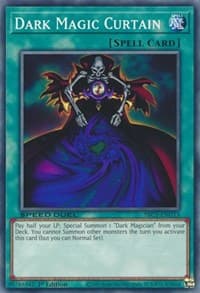 Dark Magic Curtain - Speed Duel: Streets of Battle City - YuGiOh card