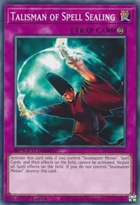 Talisman of Spell Sealing - Speed Duel: Streets of Battle City - YuGiOh card