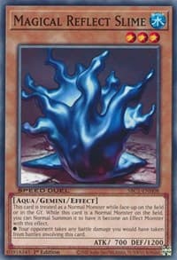 Magical Reflect Slime - Speed Duel: Streets of Battle City - YuGiOh card