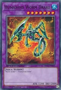 Humanoid Worm Drake - Speed Duel: Streets of Battle City - YuGiOh card
