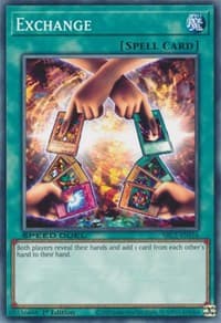 Exchange - Speed Duel: Streets of Battle City - YuGiOh card