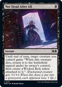 Not Dead After All - Wilds of Eldraine - Magic: The Gathering card