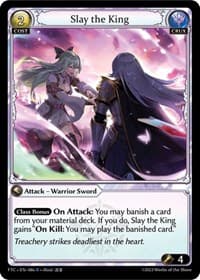 Slay the King - Fractured Crown - Grand Archive TCG card