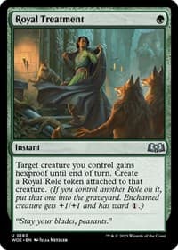 Royal Treatment - Wilds of Eldraine - Magic: The Gathering card