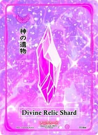 Divine Relic Shard - Trials of Ikithia [1st Edition] - Akora TCG card