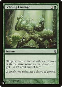 Echoing Courage - The List Reprints - Magic: The Gathering card