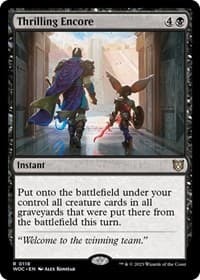 Thrilling Encore - Commander: Wilds of Eldraine - Magic: The Gathering card