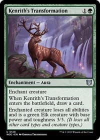 Kenrith's Transformation - Commander: Wilds of Eldraine - Magic: The Gathering card