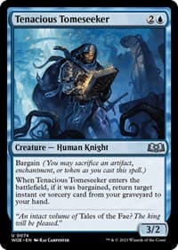 Tenacious Tomeseeker - Wilds of Eldraine - Magic: The Gathering card