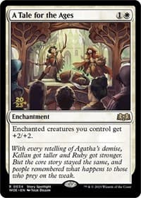 A Tale for the Ages - Prerelease Cards - Magic: The Gathering card