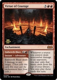 Virtue of Courage - Prerelease Cards - Magic: The Gathering card