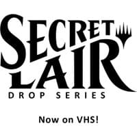 Secret Lair Drop: Now on VHS! - Non-Foil Edition - Secret Lair Drop Series - Magic: The Gathering card