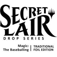 Secret Lair Drop: Magic: The Baseballing - Traditional Foil Edition - Secret Lair Drop Series - Magic: The Gathering card