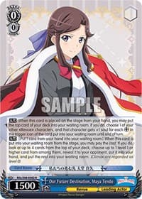 Our Future Destination, Maya Tendo - Revue Starlight The Movie - Weiss Schwarz card