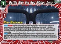 Battle With the Red Ribbon Army - Critical Blow Pre-Release Cards - Dragon Ball Super: Masters card