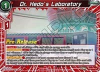 Dr. Hedo's Laboratory - Critical Blow Pre-Release Cards - Dragon Ball Super: Masters card