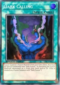 Dark Calling - Speed Duel: Tournament Pack 6 - YuGiOh card