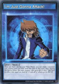 I'm Just Gonna Attack! - Speed Duel: Tournament Pack 6 - YuGiOh card