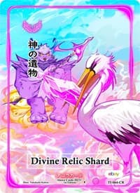 Divine Relic Shard (Character Rare) (Serial Numbered) - Trials of Ikithia [eBay 1st Edition] - Akora TCG card