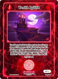 Terith Igilith (Holo) - Trials of Ikithia [eBay 1st Edition] - Akora TCG card