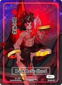 Dark Relic Shard (Character Rare) (Serial Numbered) - Trials of Ikithia [eBay 1st Edition] - Akora TCG card