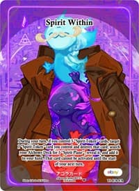 Spirit Within (Full Art) - Trials of Ikithia [eBay 1st Edition] - Akora TCG card