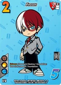 Frozen (Regional License Exam 2023) - UniVersus: My Hero Academia Promo Cards - UniVersus card
