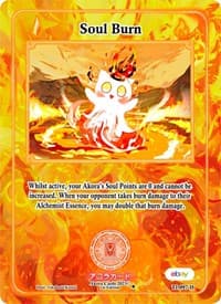 Soul Burn (Holo) - Trials of Ikithia [eBay 1st Edition] - Akora TCG card