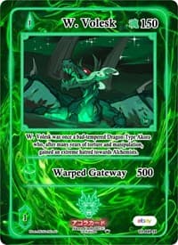 W. Volesk (Holo) - Trials of Ikithia [eBay 1st Edition] - Akora TCG card