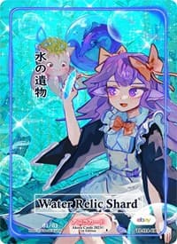 Water Relic Shard (Character Rare) (Serial Numbered) - Trials of Ikithia [eBay 1st Edition] - Akora TCG card