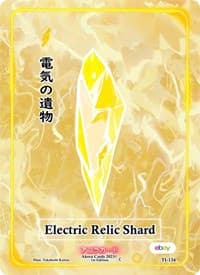 Electric Relic Shard - Trials of Ikithia [eBay 1st Edition] - Akora TCG card