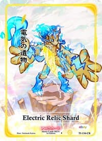 Electric Relic Shard (Character Rare) (Serial Numbered) - Trials of Ikithia [eBay 1st Edition] - Akora TCG card