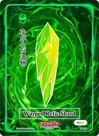 Warped Relic Shard - Trials of Ikithia [eBay 1st Edition] - Akora TCG card