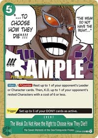 The Weak Do Not Have the Right to Choose How They Die!!! - Kingdoms of Intrigue Pre-Release Cards - One Piece Card Game card