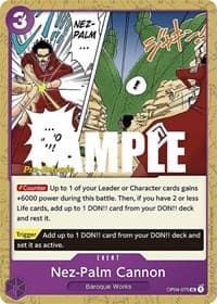 Nez-Palm Cannon - Kingdoms of Intrigue Pre-Release Cards - One Piece Card Game card