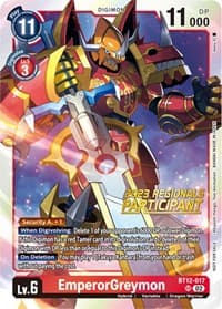 EmperorGreymon (2023 Regionals Participant) - Across Time - Digimon Card Game card