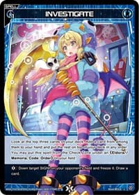 INVESTIGATE (Parallel Foil) - Prismatic Diva - WIXOSS card