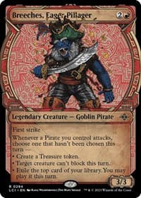 Breeches, Eager Pillager (Showcase) - The Lost Caverns of Ixalan - Magic: The Gathering card