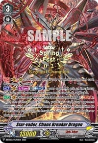 Star-vader, Chaos Breaker Dragon (SpringFest 2023 Regional Champion) - Bushiroad Event Cards - Cardfight Vanguard card